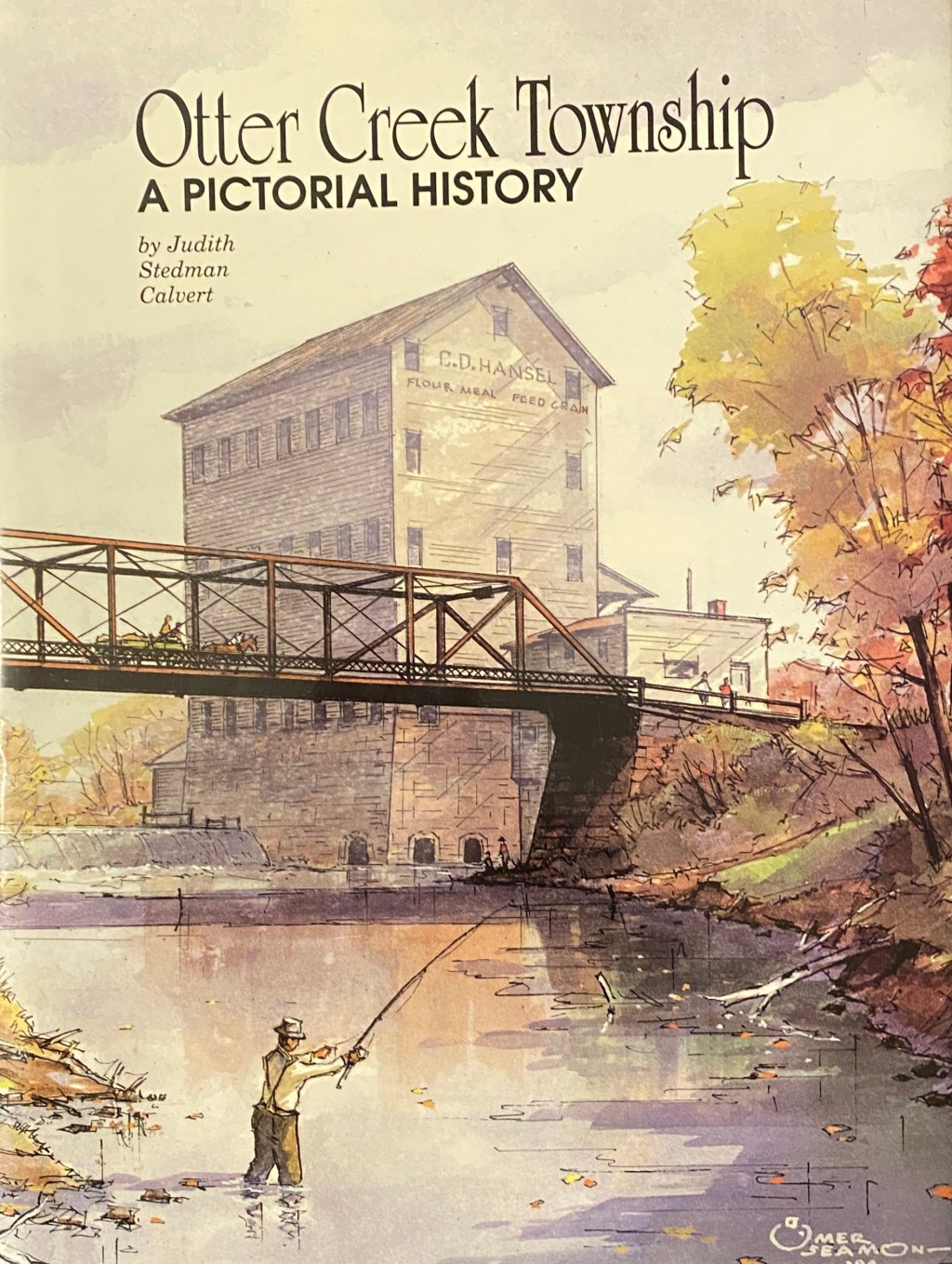 Otter Creek Township: A Pictorial History